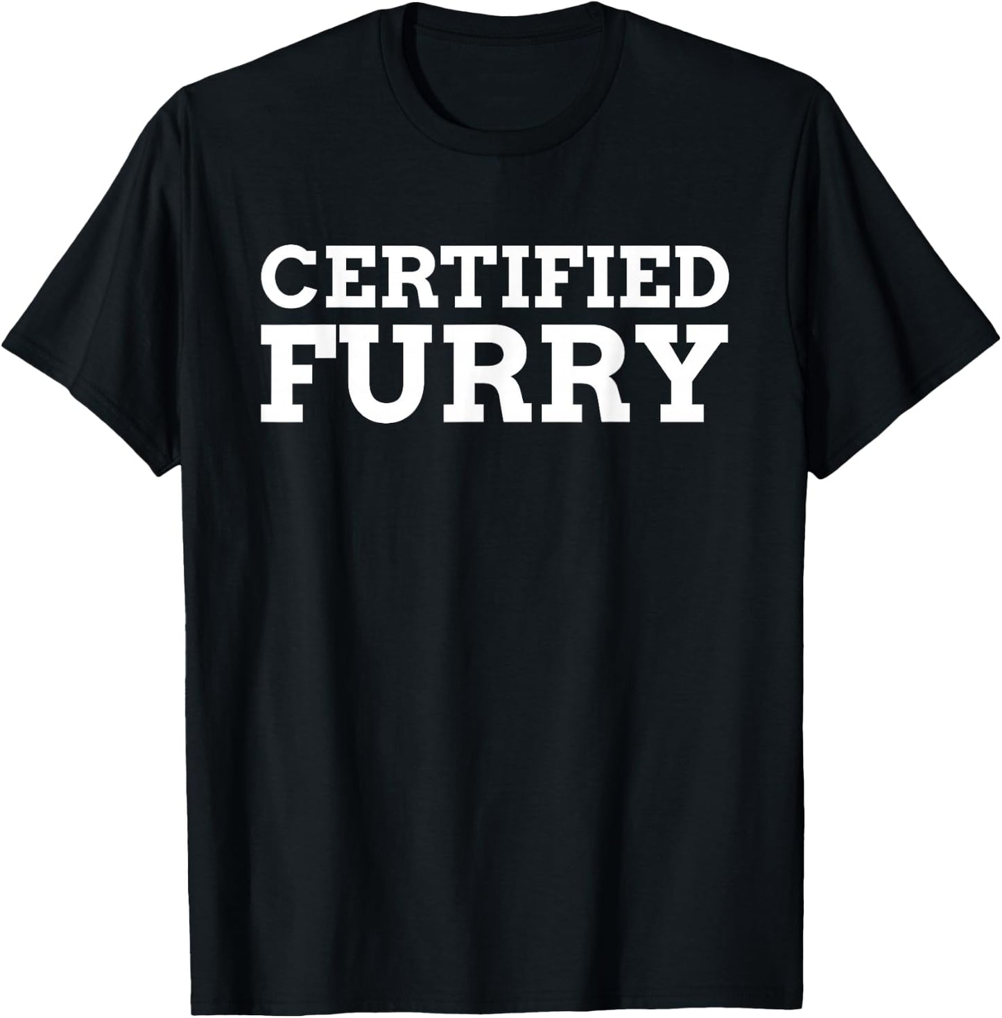 Certified Furry Funny Furries T-Shirt - T-Shirt | Black