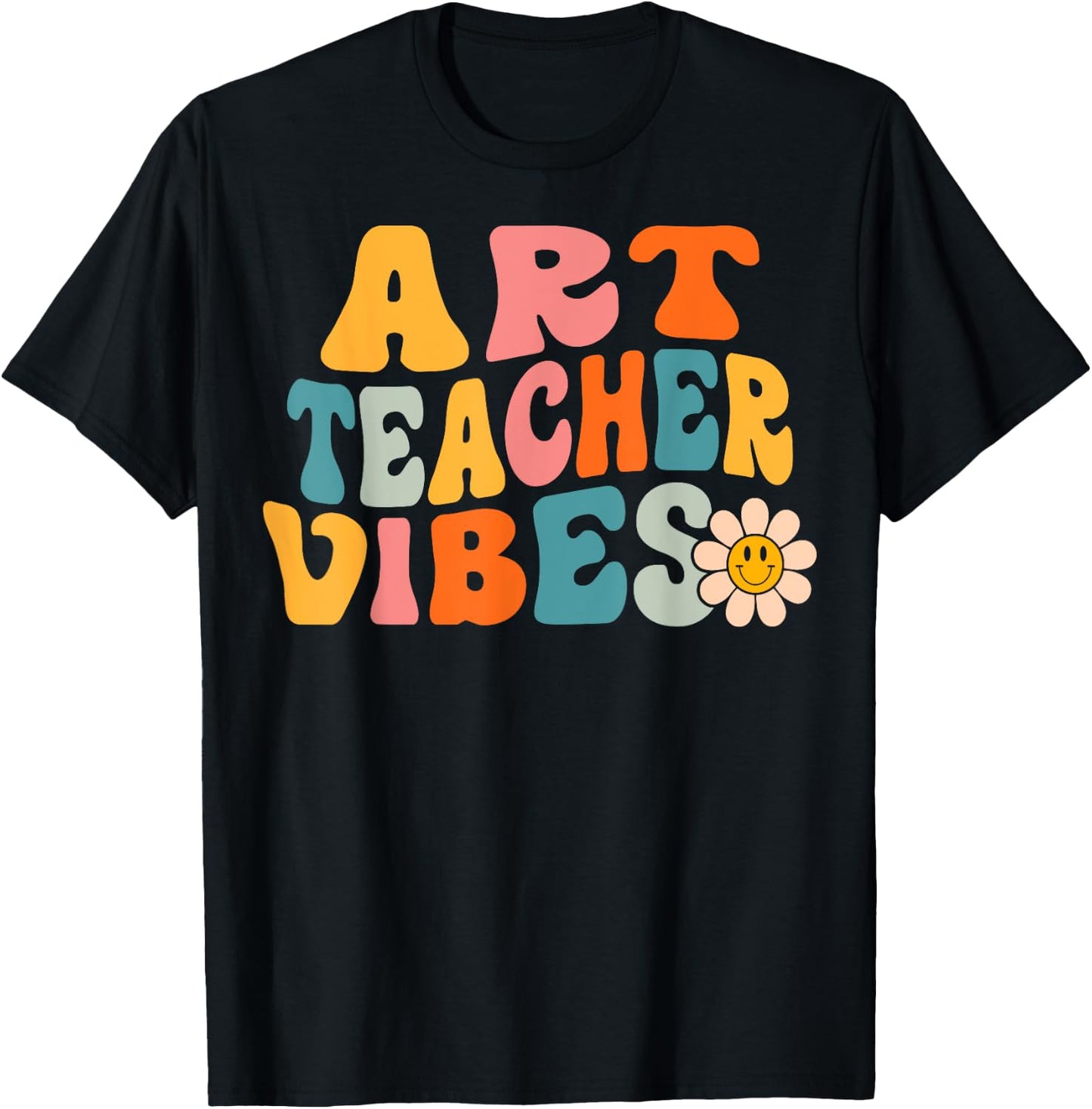 Art Teacher Vibes Retro 1st Day of School Groovy Teacher Men Women T-Shirt - T-Shirt | Black