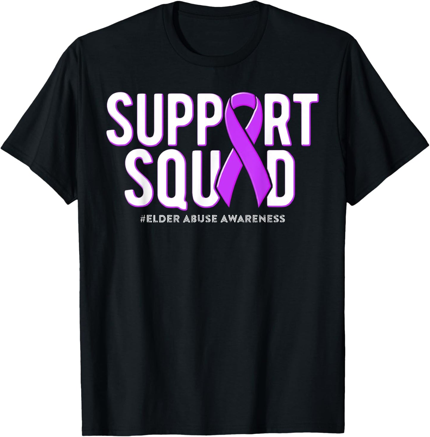 Support Squad Elder Abuse Awareness Purple Ribbon T-Shirt - T-Shirt | Black