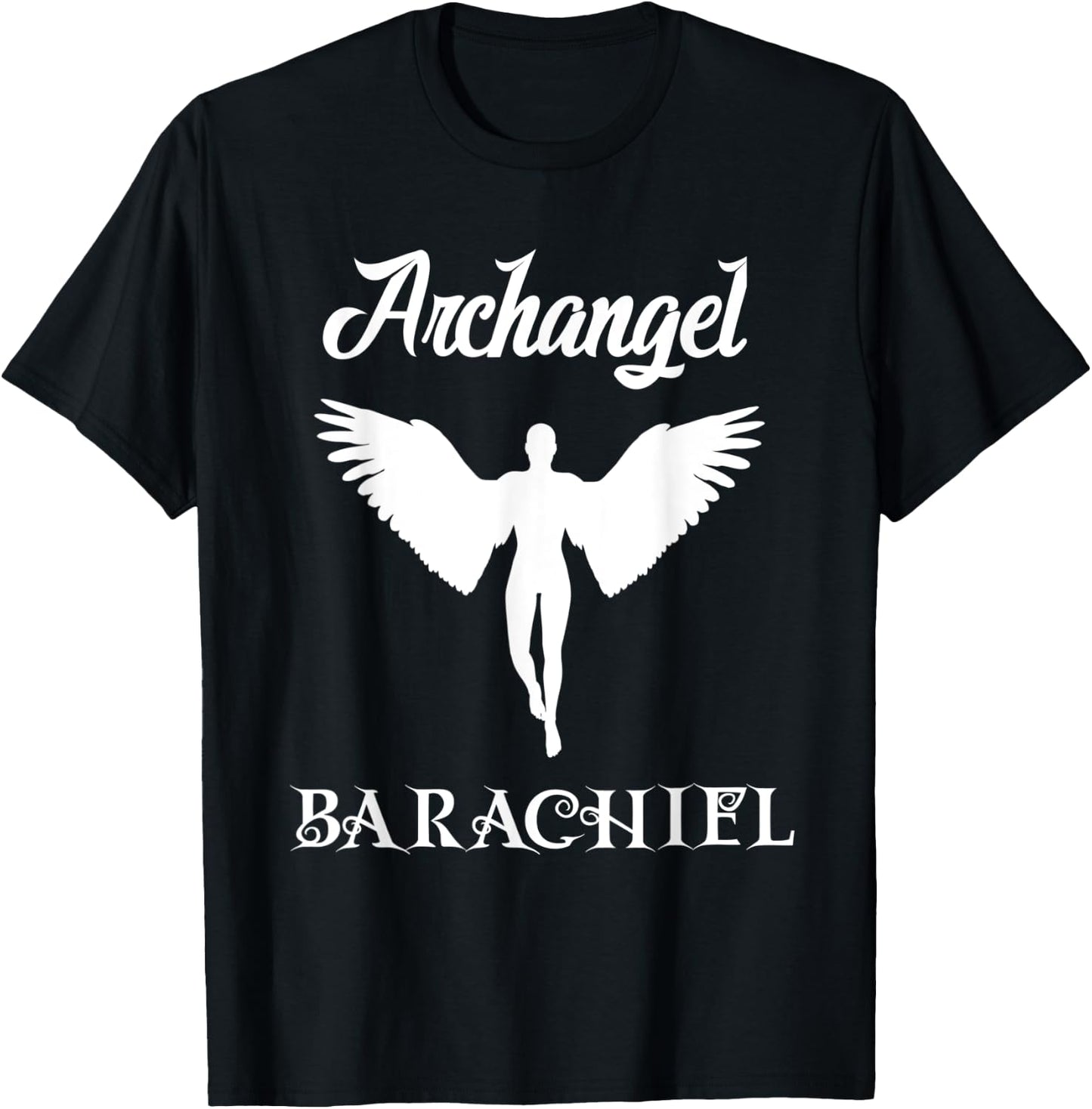 Saint Barachiel the Archangel Traditional Catholic Prayer T-Shirt - T-Shirt | Black