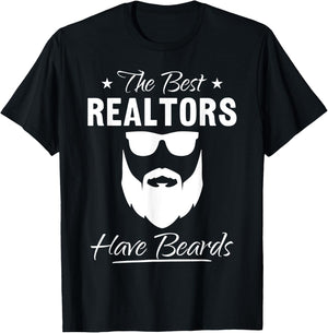 Bearded Realtor Funny The Best Realtors Have Beards T-Shirt - T-Shirt | Black