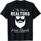 Bearded Realtor Funny The Best Realtors Have Beards T-Shirt - T-Shirt | Black