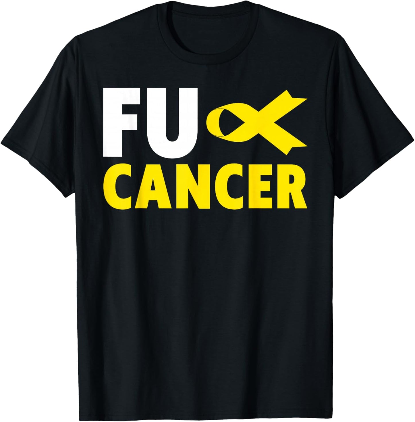 Fuck Cancer - Fuck Childhood Cancer Awareness T-Shirt - T-Shirt | Black
