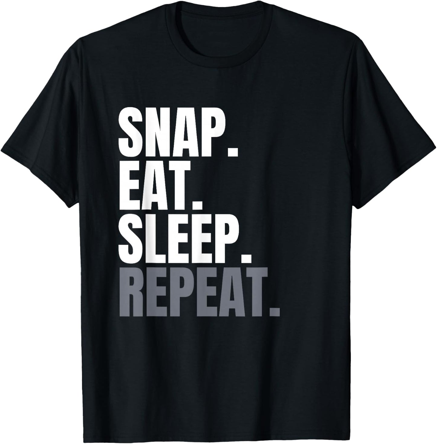 Snap Eat Sleep Repeat, Long Snapper Shirt , Long Snap T-Shirt - T-Shirt | Black