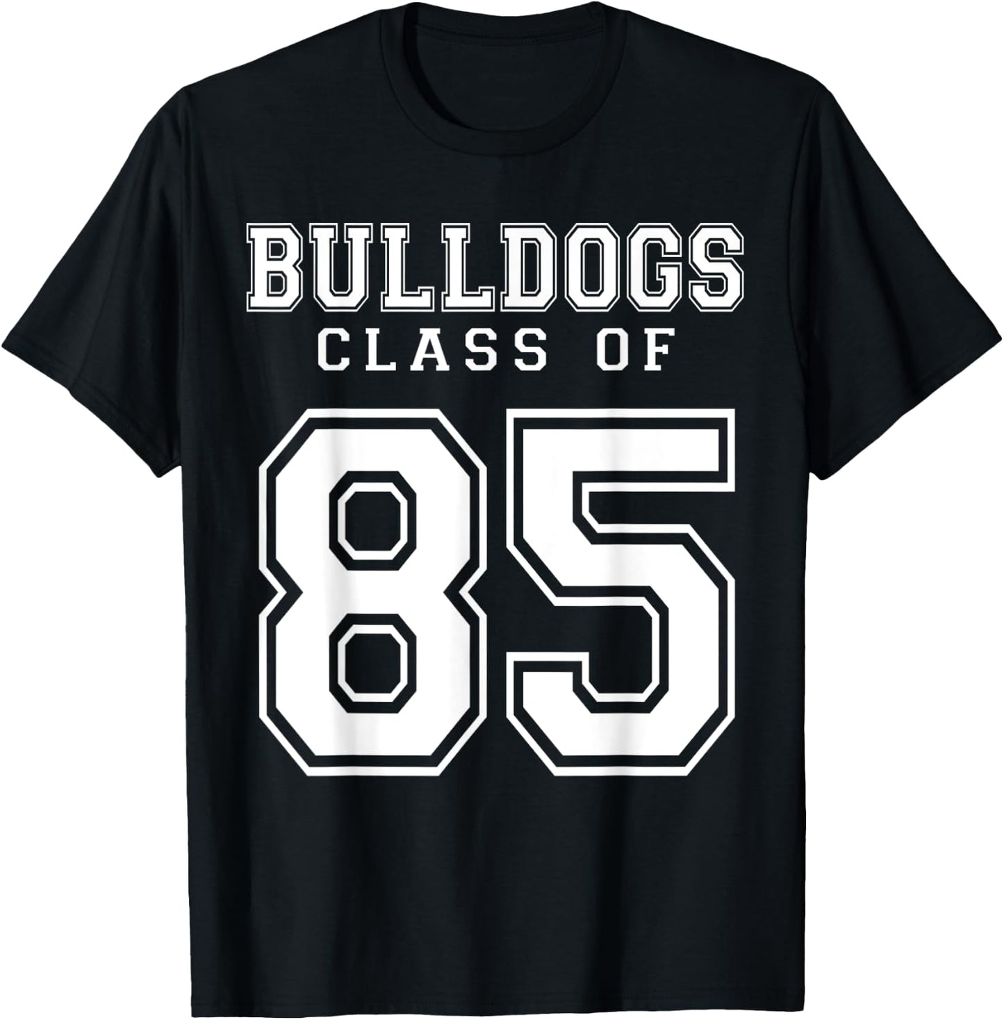Class Of 1985 Bulldogs Custom Graduation Senior Personalized T-Shirt - T-Shirt | Black