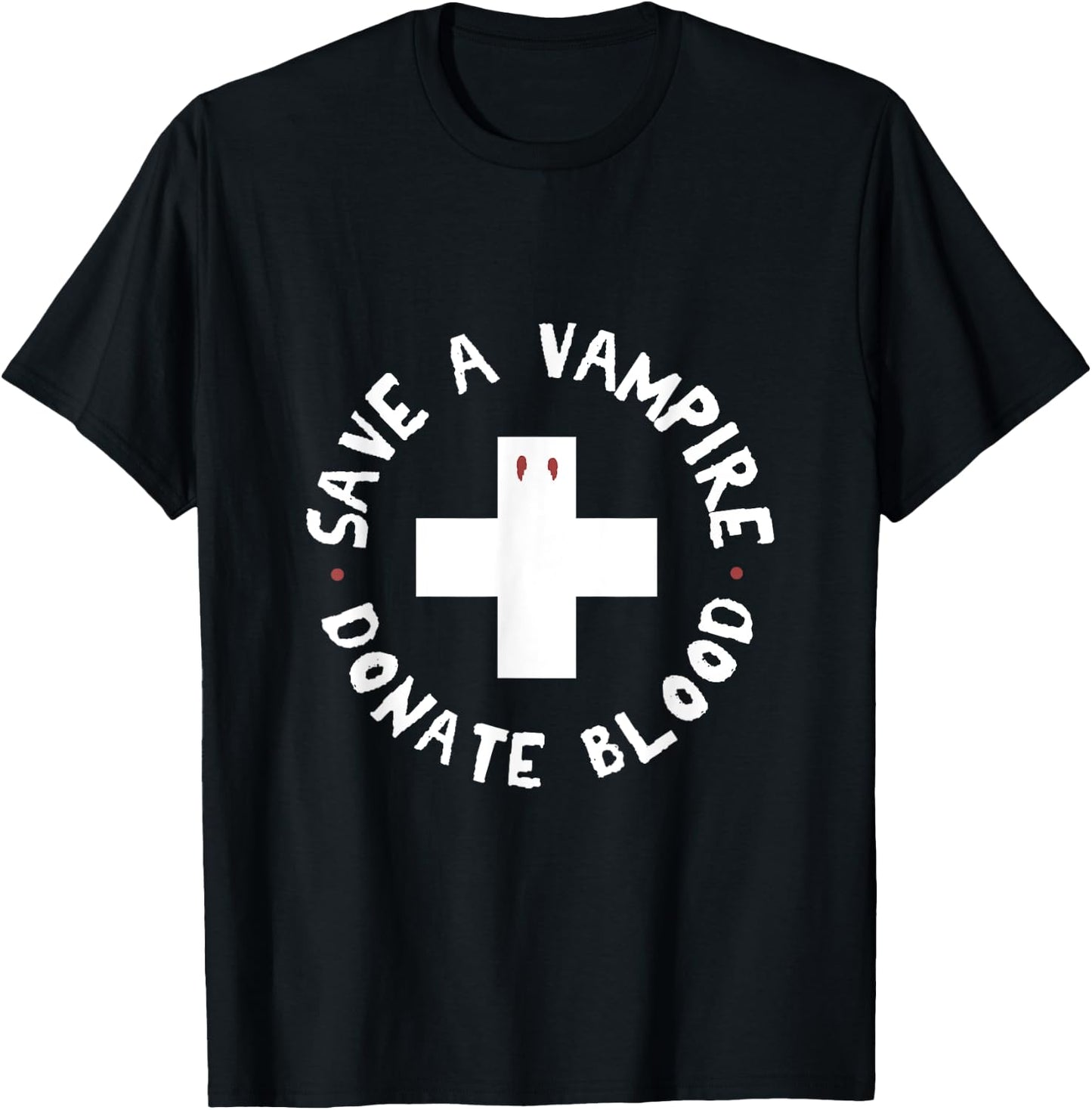save a vampire donate blood funny nurse doctor Halloween T-Shirt - T-Shirt | Black