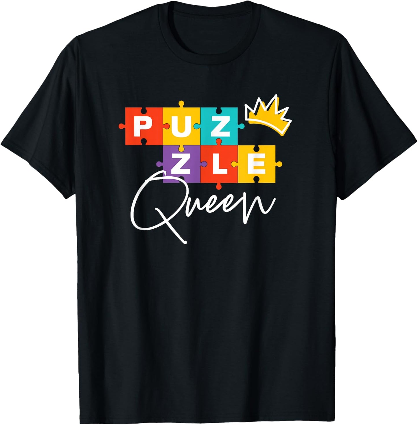 Funny Puzzle Queen Jigsaw Puzzle Lovers Dissectologist T-Shirt - T-Shirt | Black