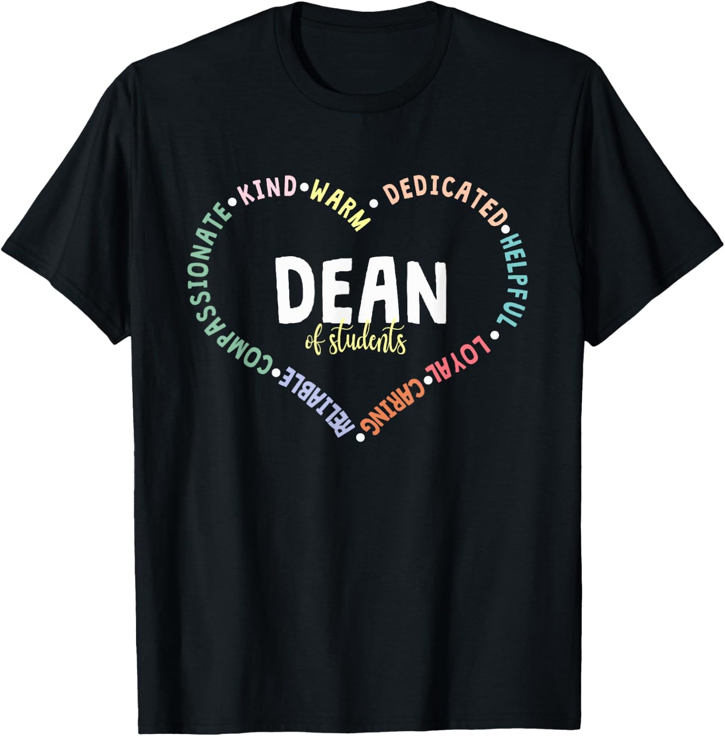 Administrator Appreciation Dean Of Students Back To School T-Shirt - T-Shirt | Black