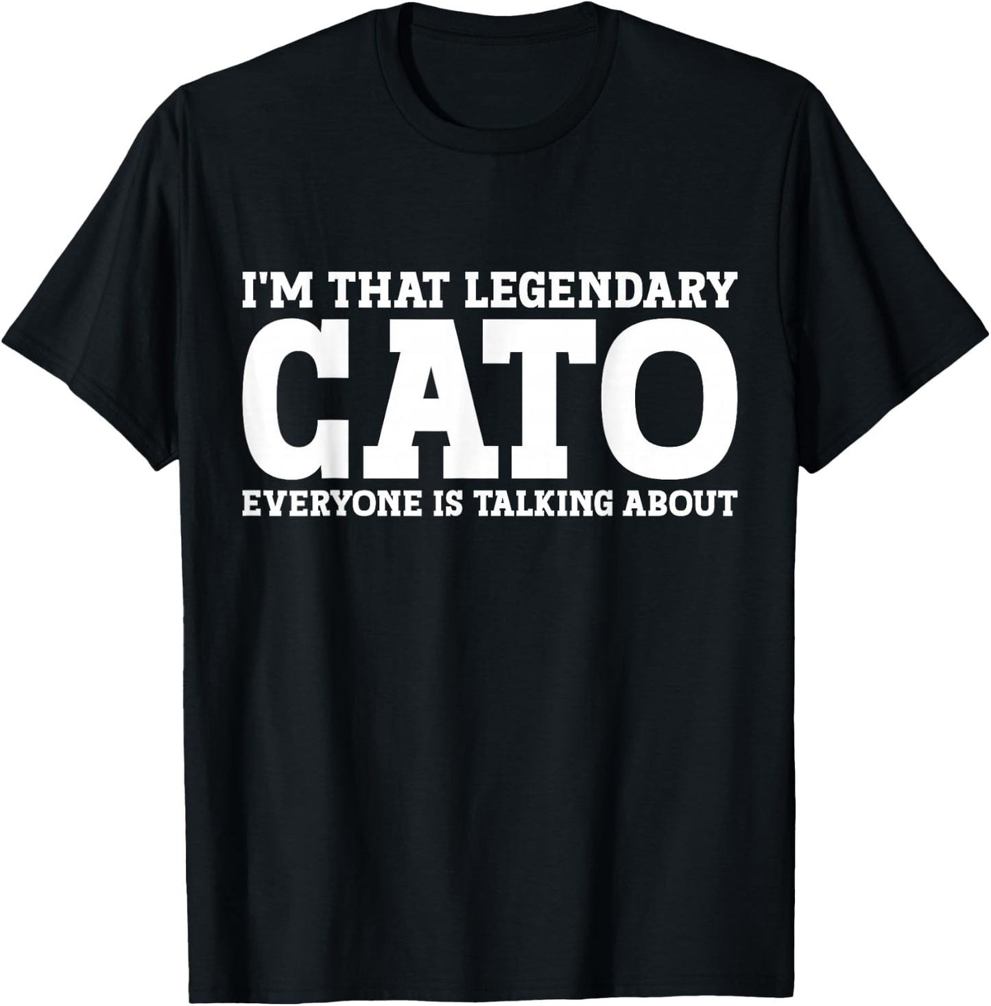 Cato Surname Funny Team Family Last Name Cato T-Shirt - T-Shirt | Black