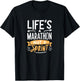 Life's a Marathon Not a Sprint Funny Workout Runner Sport T-Shirt - T-Shirt | Black