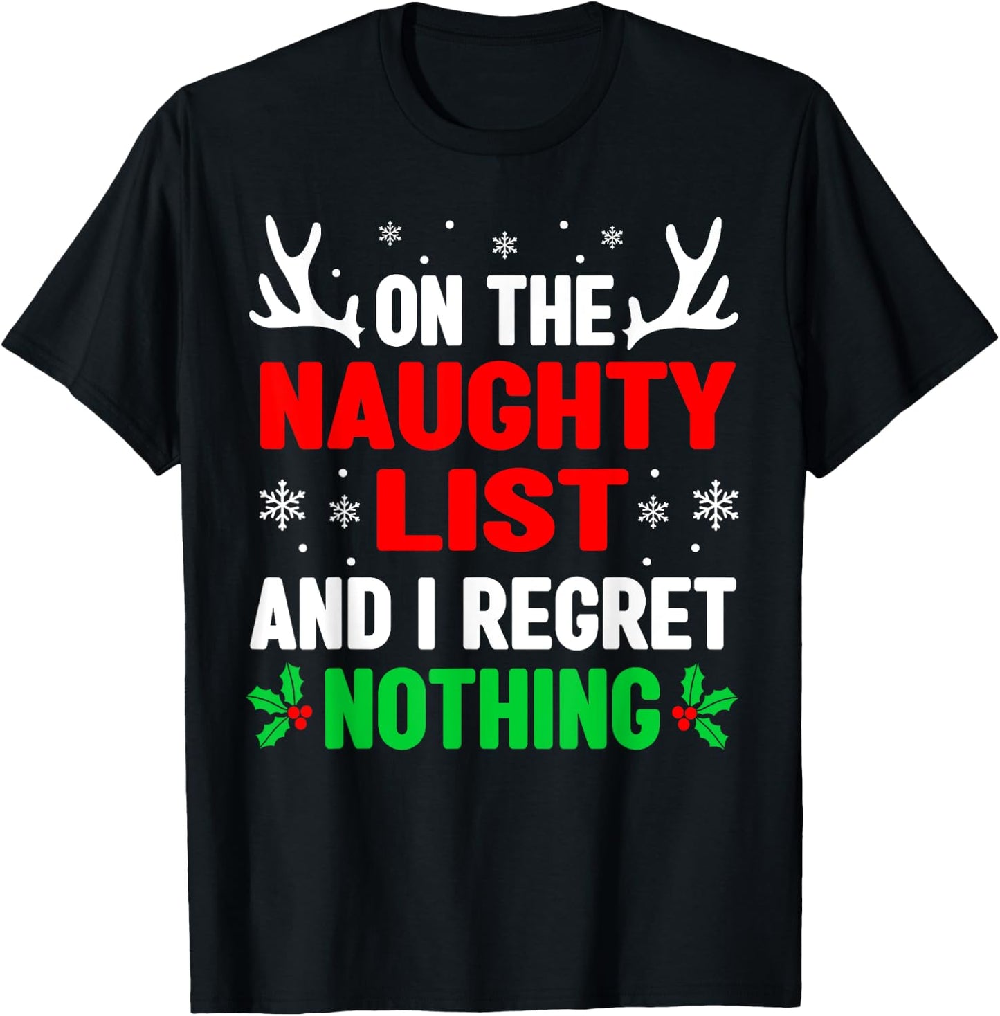 Dear Santa On Naughty List Funny Christmas Women Kids T-Shirt - T-Shirt | Black