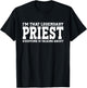 Priest Job Title Employee Funny Worker Profession Priest T-Shirt - T-Shirt | Black