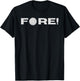 Fore Golf T-Shirt - T-Shirt | Black