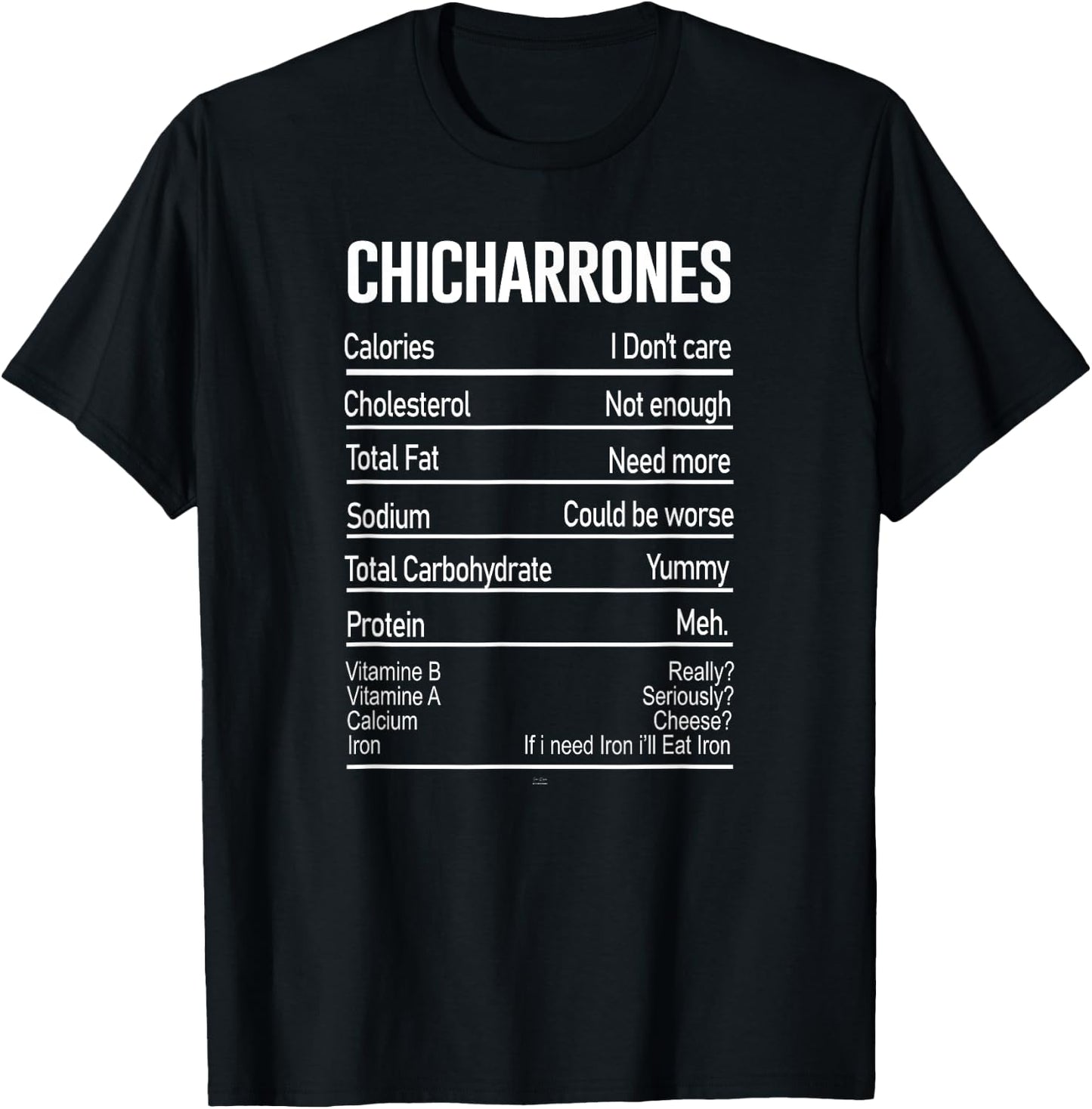 Funny Chicharrones Nutrition Facts traditional Mexican Food T-Shirt - T-Shirt | Black