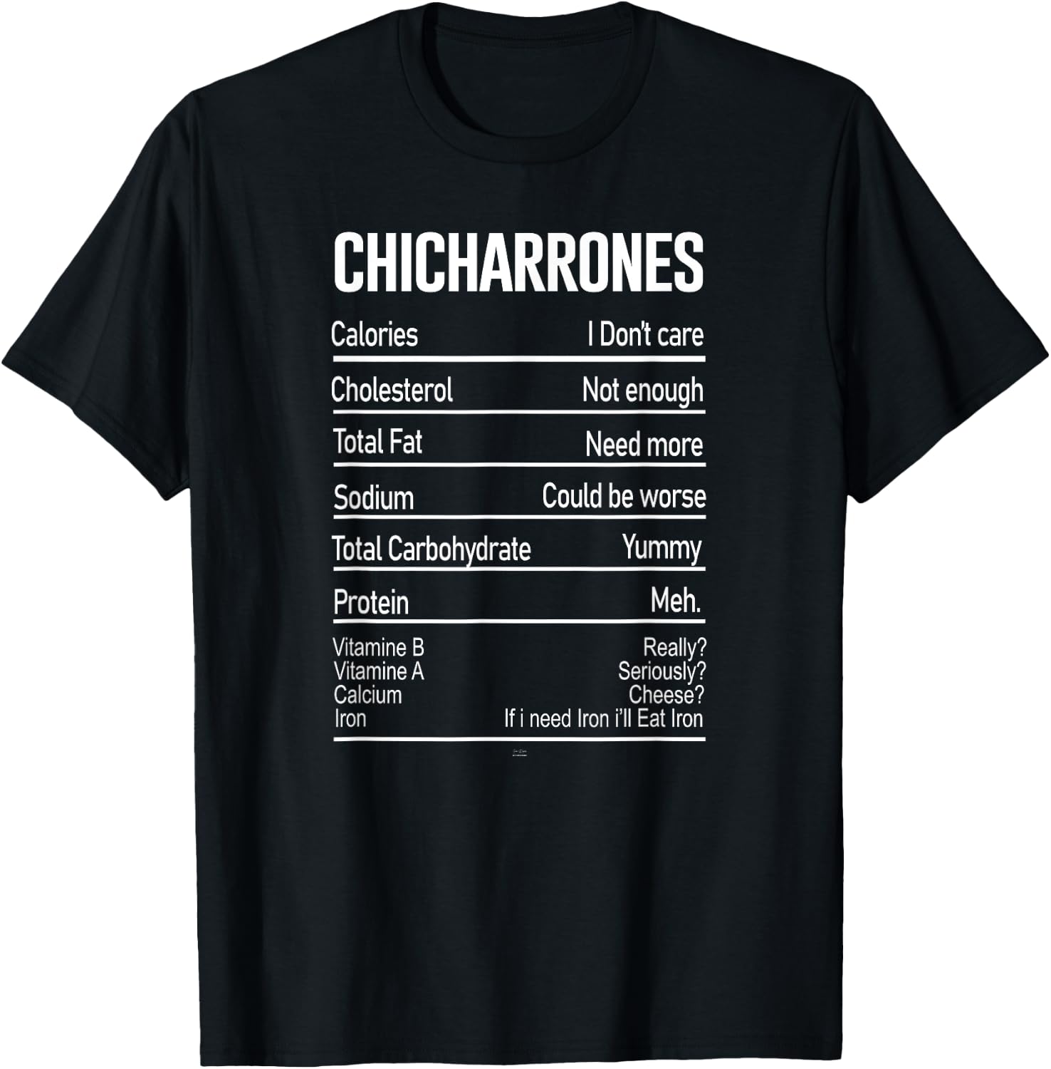 Funny Chicharrones Nutrition Facts traditional Mexican Food T-Shirt - T-Shirt | Black