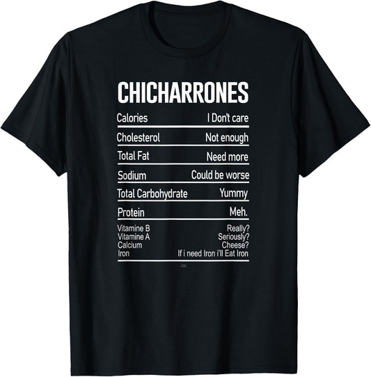 Funny Chicharrones Nutrition Facts traditional Mexican Food T-Shirt - T-Shirt | Black