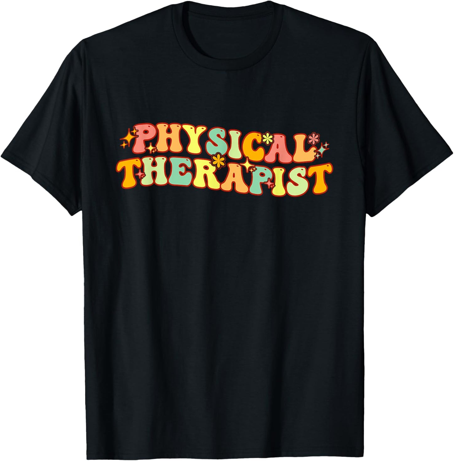 Groovy Physical Therapy For Pediatric Physical Therapists T-Shirt - T-Shirt | Black