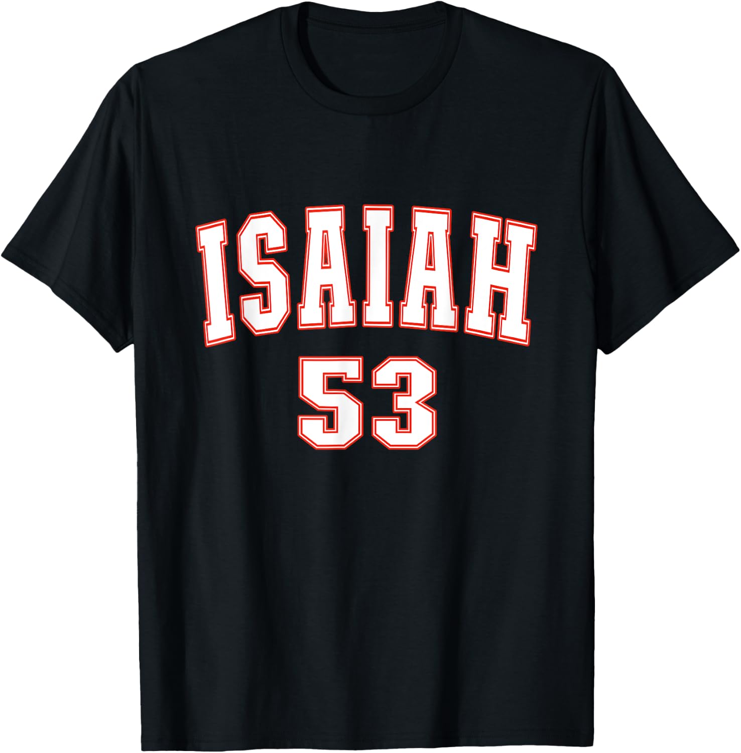 Isaiah 53 Chapter Christians Back to the Word of Bible T-Shirt - T-Shirt | Black
