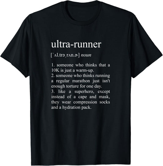 Ultra-Runner Definition, Ultramarathon Running T-Shirt - T-Shirt | Black