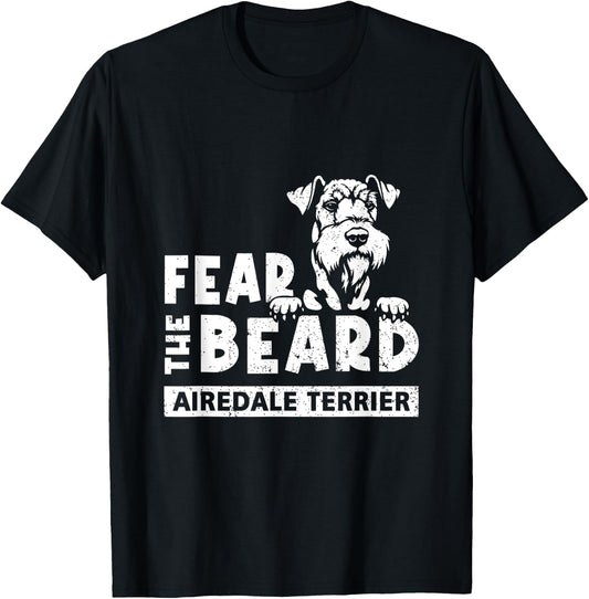 Fear The-Beard Airedale Terrier Beard Dog Lover Pet Animal Women Girls Kids T-Shirt - T-Shirt | Black