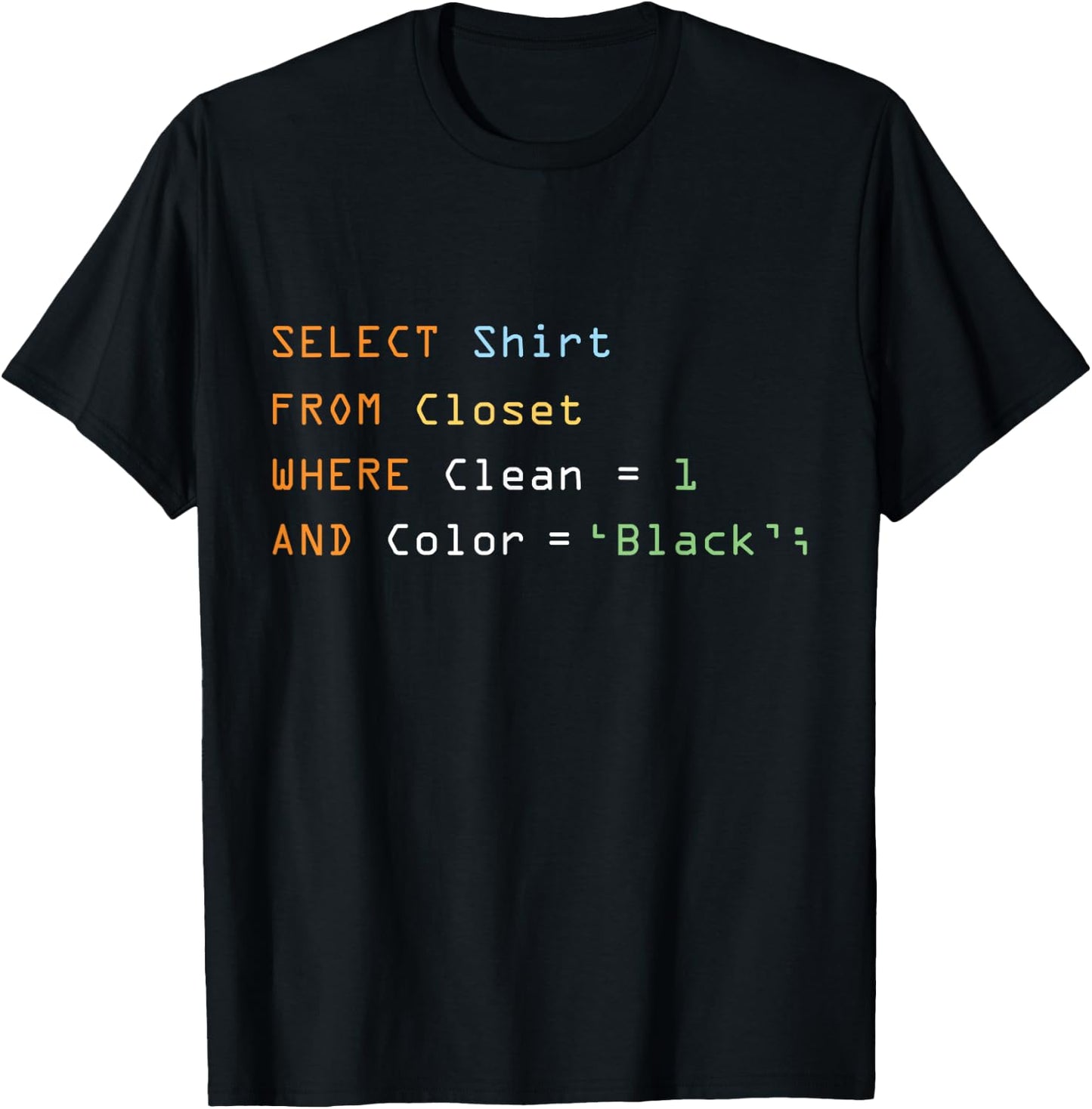 Funny Programming Code Computer Programmer SQL Database T-Shirt - T-Shirt | Black