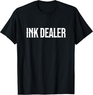 Ink Dealer Addict Tattoo Funny Tattooed Mama Tattoo Artist T-Shirt - T-Shirt | Black