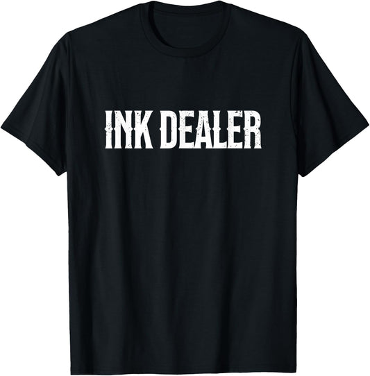 Ink Dealer Addict Tattoo Funny Tattooed Mama Tattoo Artist T-Shirt - T-Shirt | Black