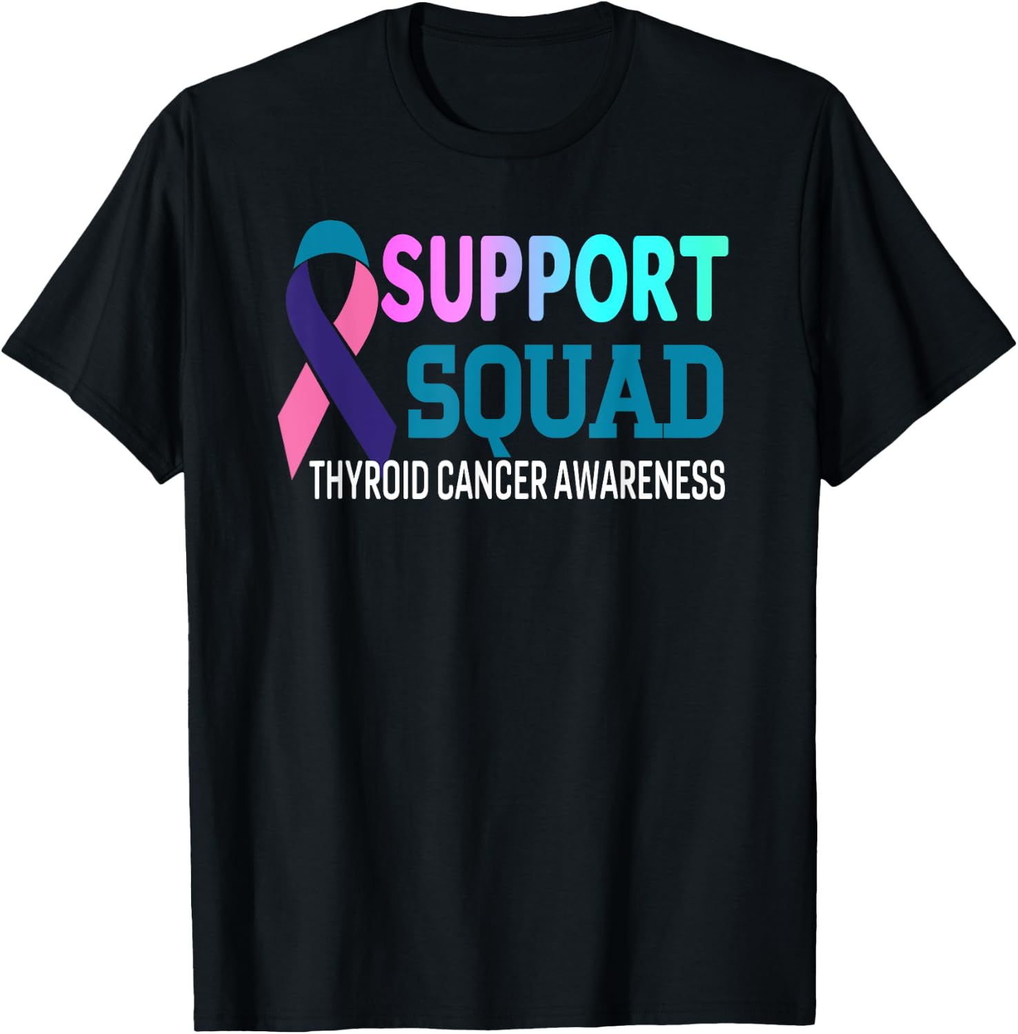 Ribbon Support Squad Thyroid Cancer Awareness T-Shirt - T-Shirt | Black