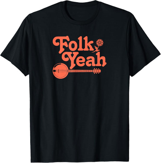 Folk Yeah Vintage Retro Folk Music Hippie T-Shirt - T-Shirt | Black