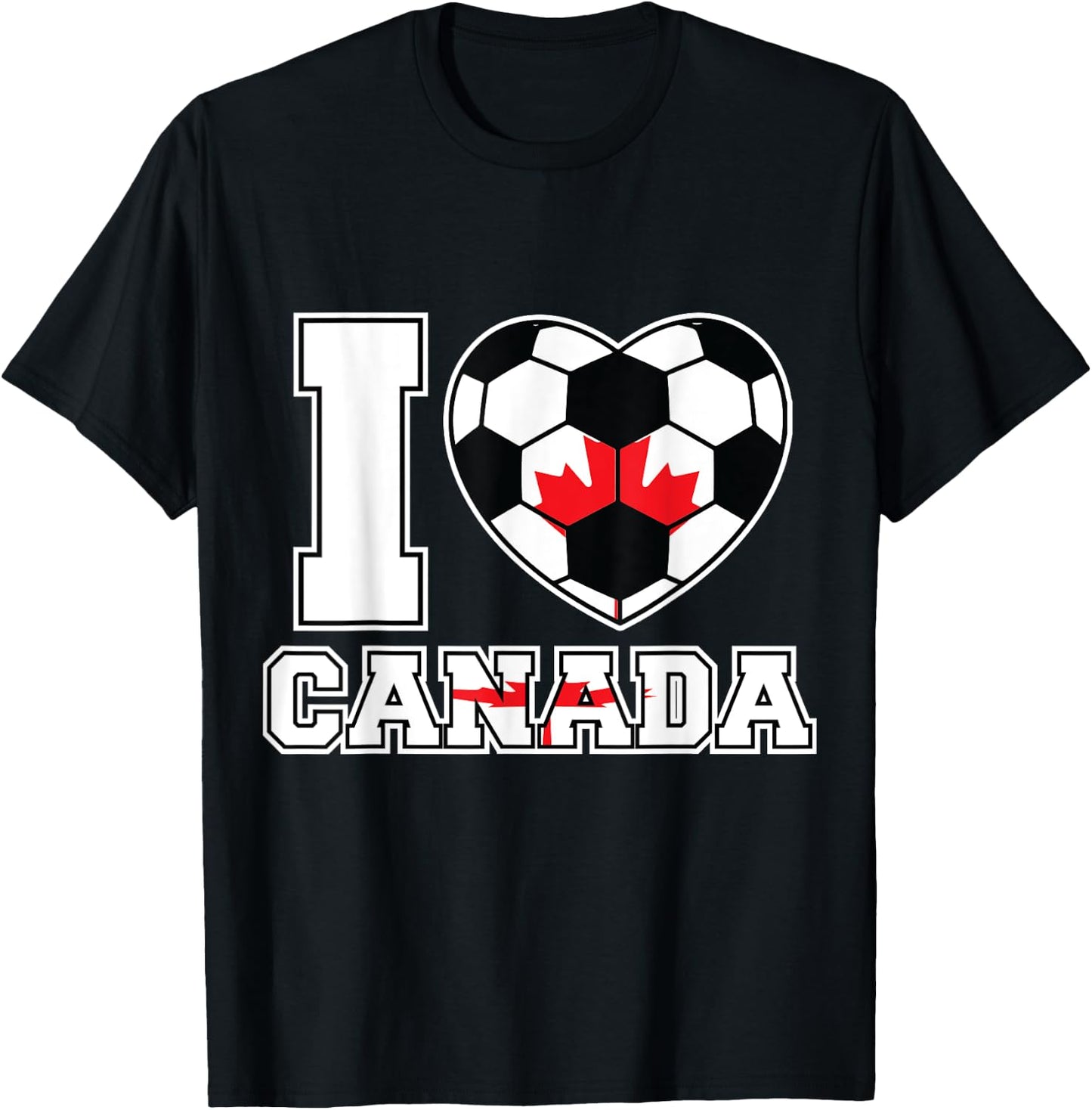 I Love Canada Women Men Kids Canadian Soccer Balls Flag Red T-Shirt - T-Shirt | Black
