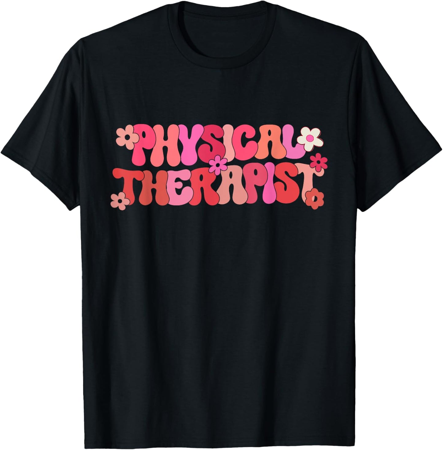 Groovy Physical Therapy For Pediatric Occupational Therapist T-Shirt - T-Shirt | Black