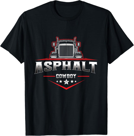 Asphalt Cowboy Trucker Truck Driver Highway 18 Wheeler Road T-Shirt - T-Shirt | Black