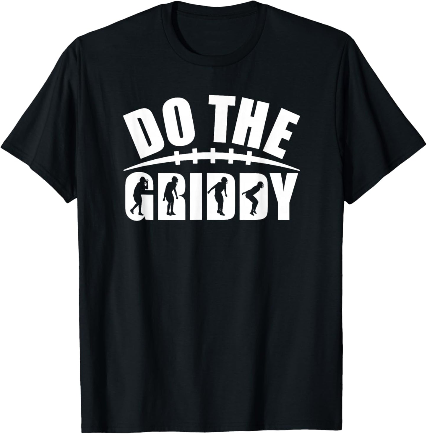 Do the Griddy T-Shirt - T-Shirt | Black