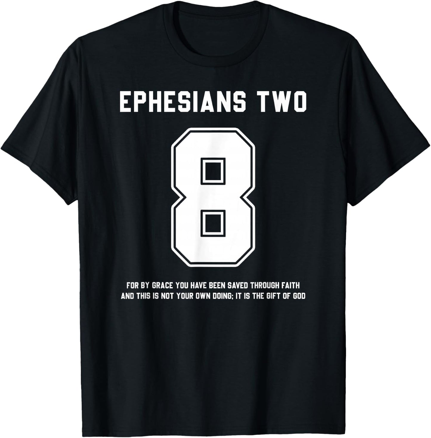 Ephesians 2:8 Bible Verse Team Sports Jersey T-Shirt - T-Shirt | Black