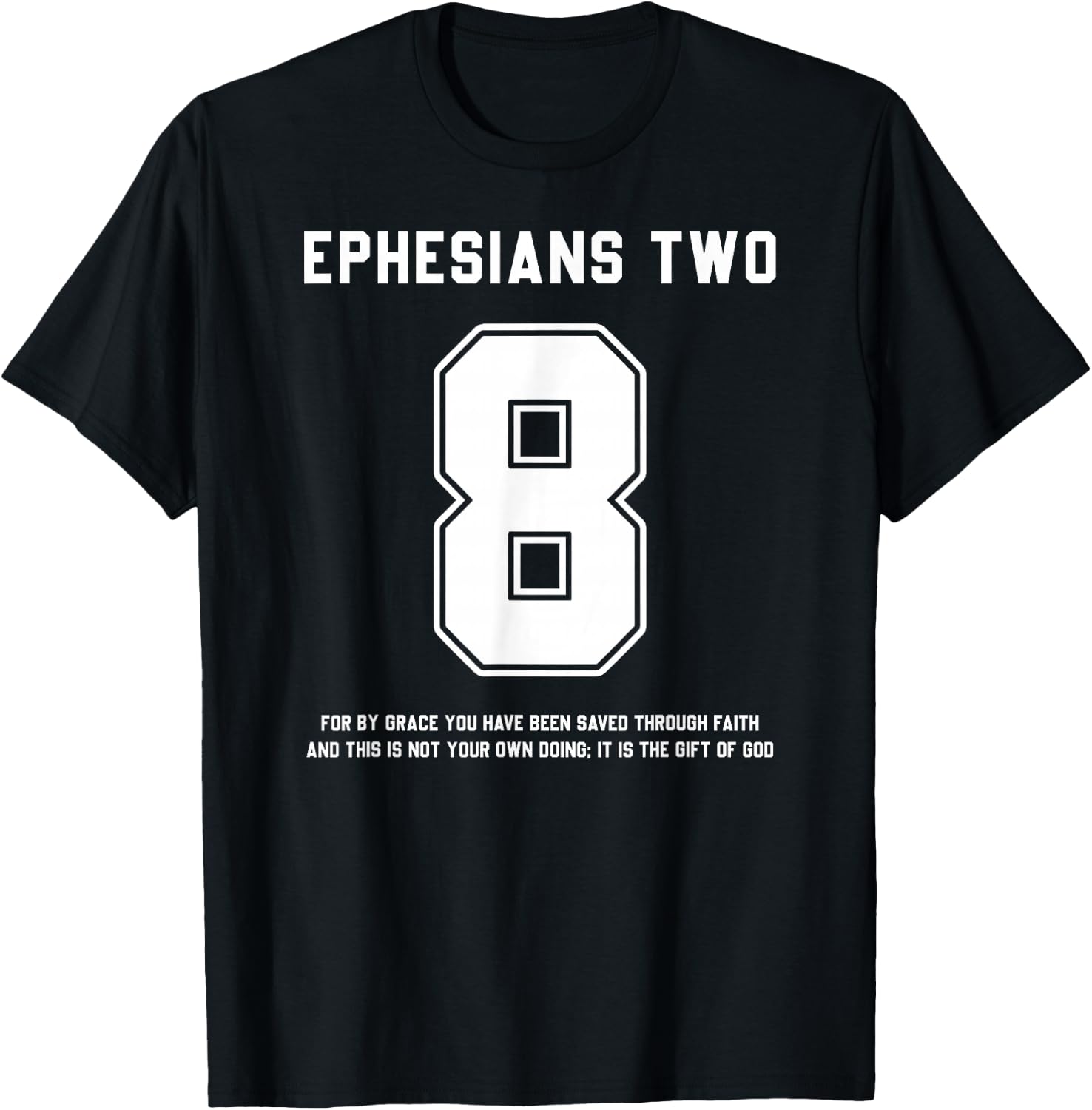 Ephesians 2:8 Bible Verse Team Sports Jersey T-Shirt - T-Shirt | Black