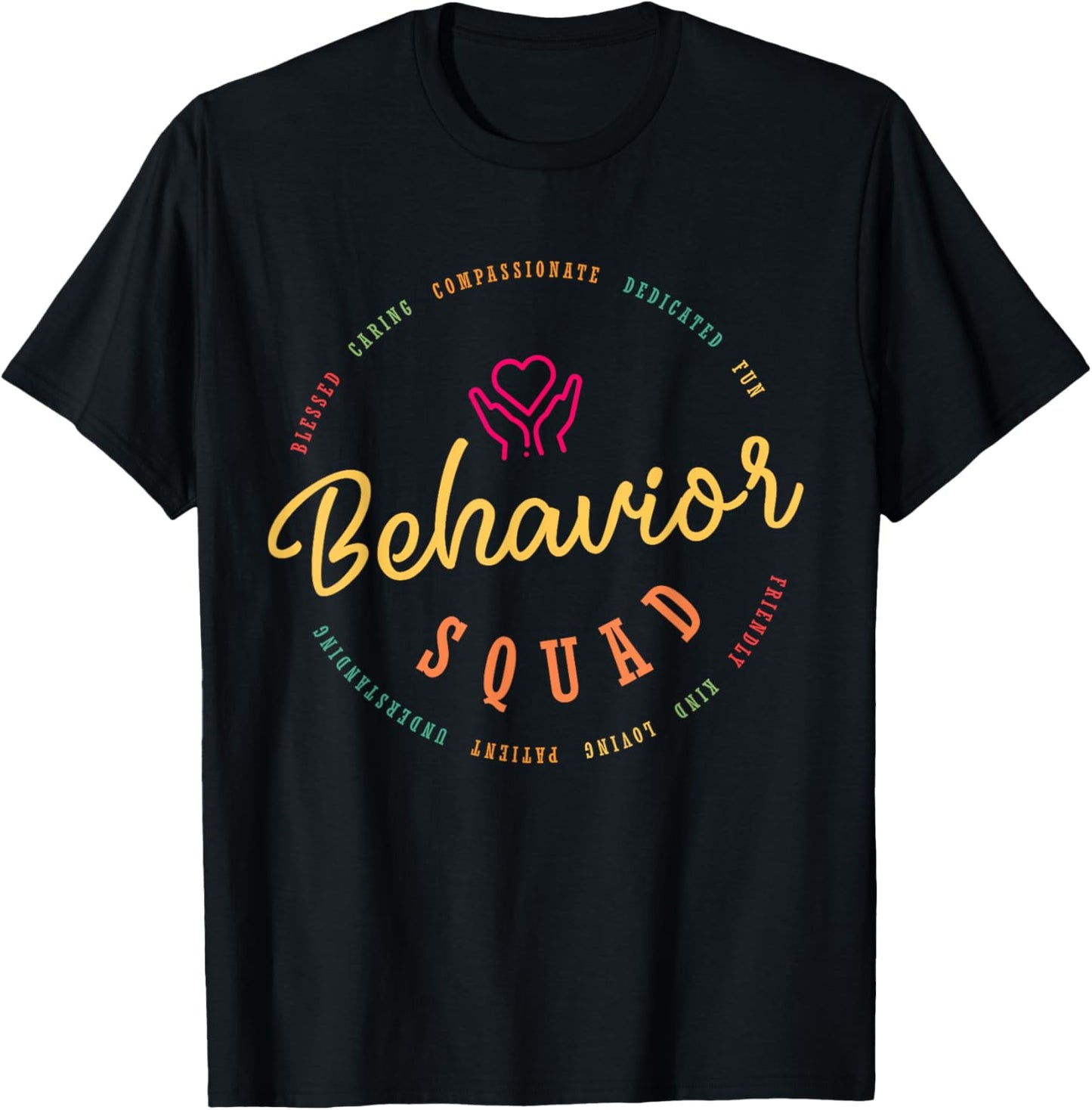 Behavior Specialist Apparel - Behavior Squad T-Shirt - T-Shirt | Black