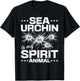 Sea Urchin Is My Spirit Animal Sea Animal Sea Urchin T-Shirt - T-Shirt | Black