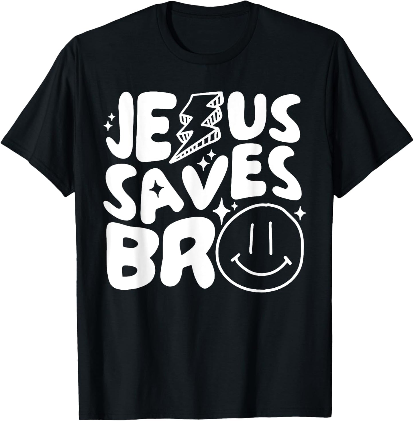 Jesus Saves Bro T-Shirt - T-Shirt | Black