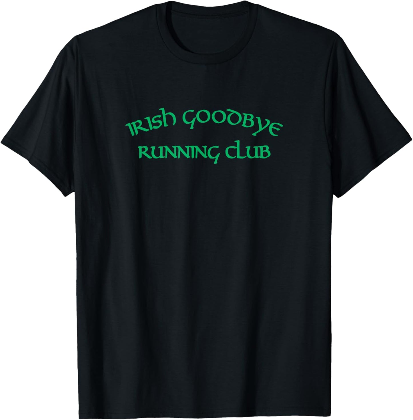 Irish Goodbye Running Club T-Shirt - T-Shirt | Black