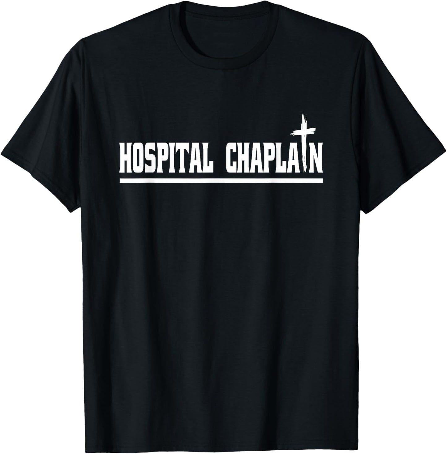 Chaplain Hospital Chaplain T-Shirt - T-Shirt | Black