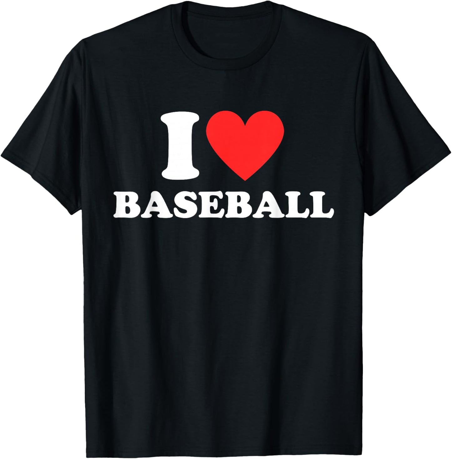 I Love (Heart) Baseball Funny I Red Heart Baseball Custom T-Shirt - T-Shirt | Black