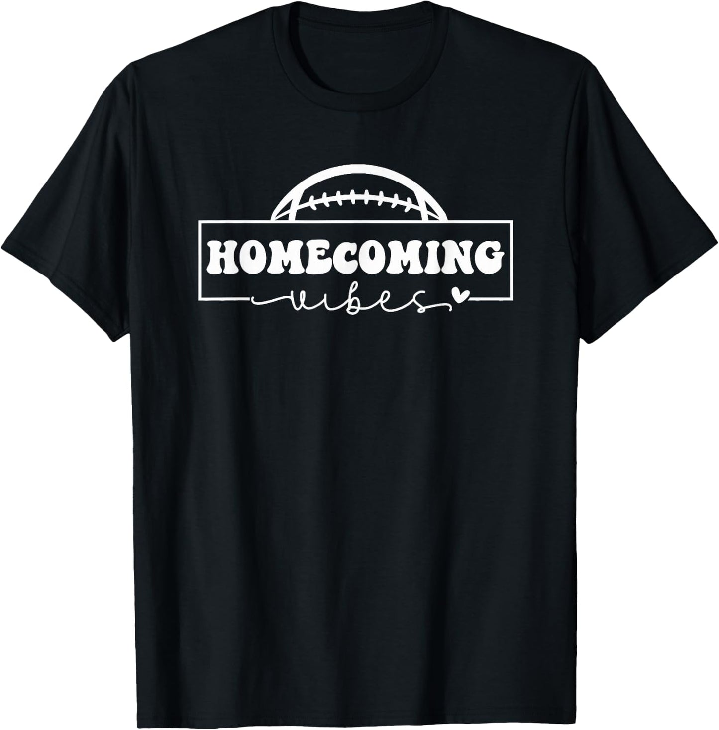 Homecoming Vibes Football Game Day School Reunion Funny T-Shirt - T-Shirt | Black