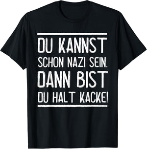 Anti-Nazis Funny Saying Punk Against Nazis T-Shirt - T-Shirt | Black