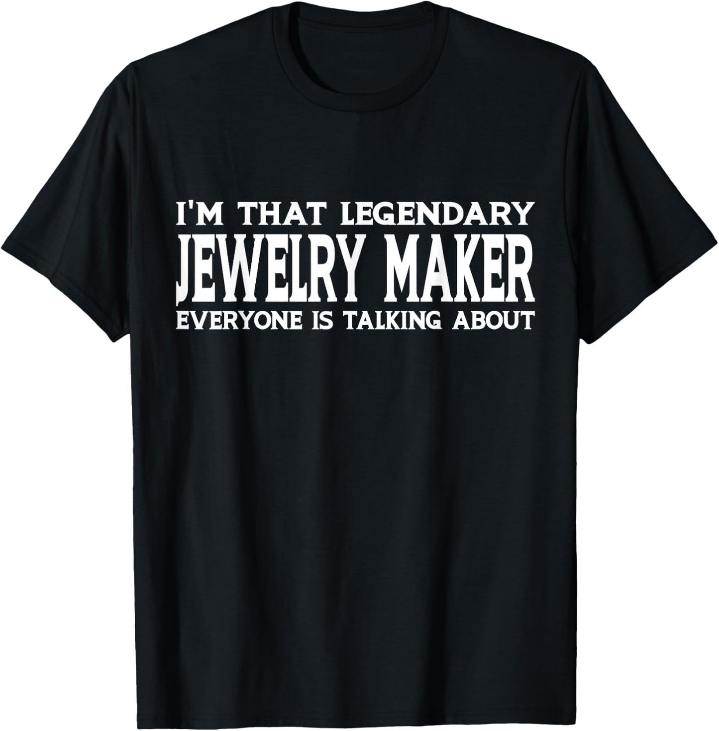 Jewelry Maker Job Title Employee Funny Worker Jewelry Maker T-Shirt - T-Shirt | Black