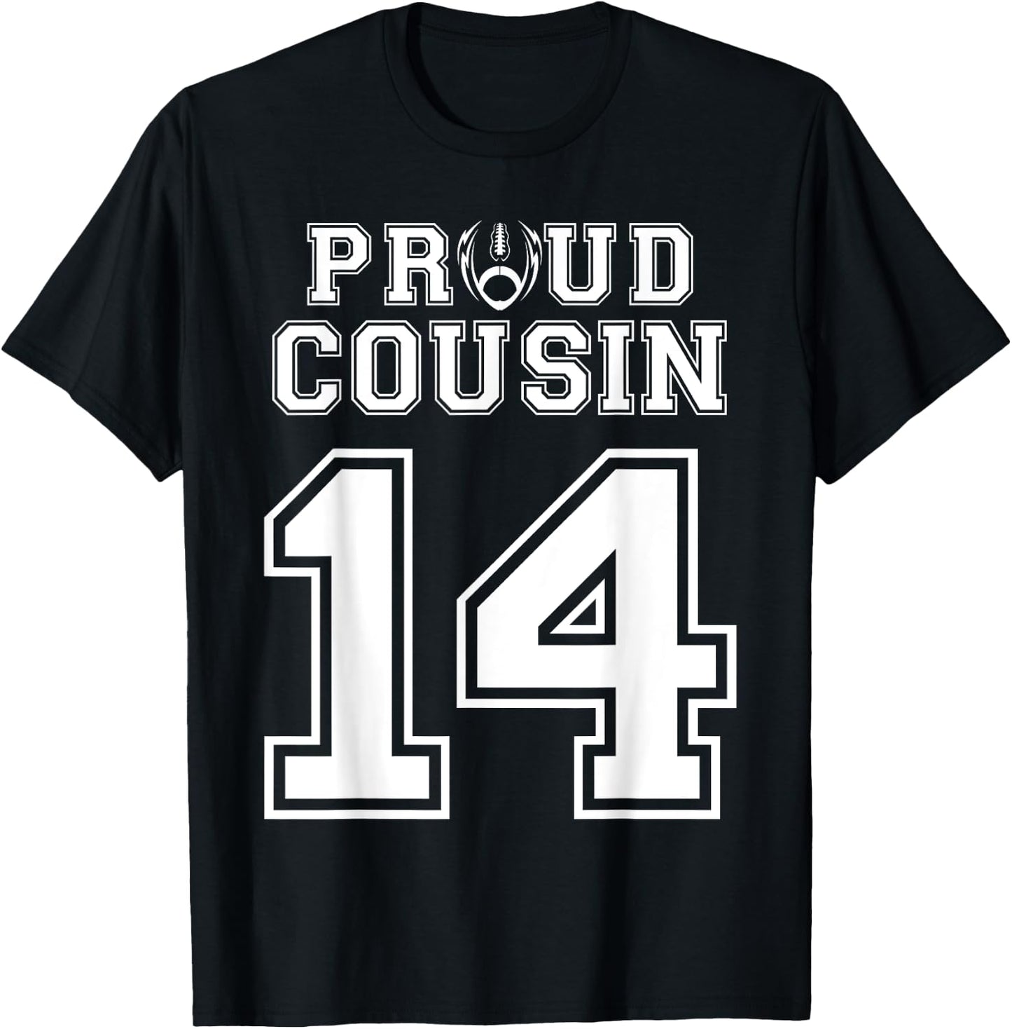 Custom Proud Football Cousin Number 14 Personalized T-Shirt - T-Shirt | Black