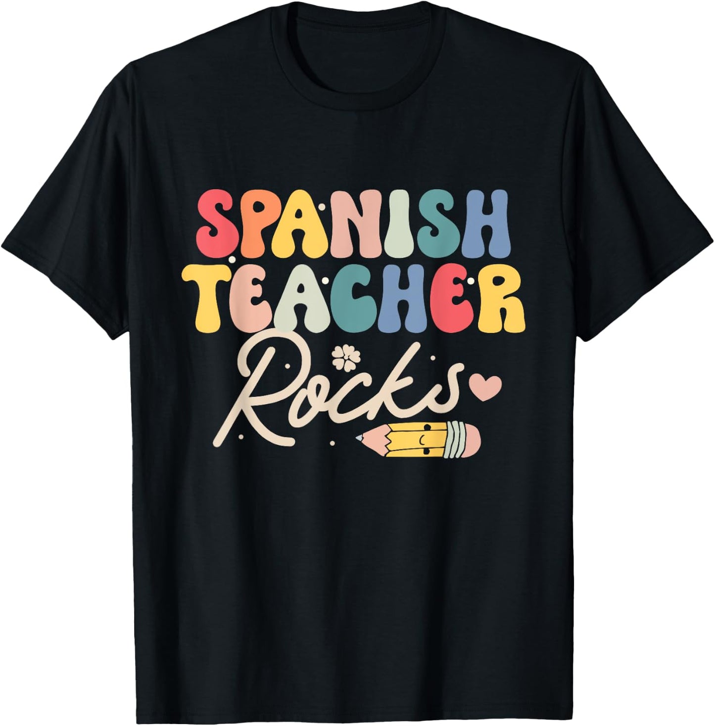 Spanish Teacher Rocks Back to School Shirt Funny Men Women T-Shirt - T-Shirt | Black