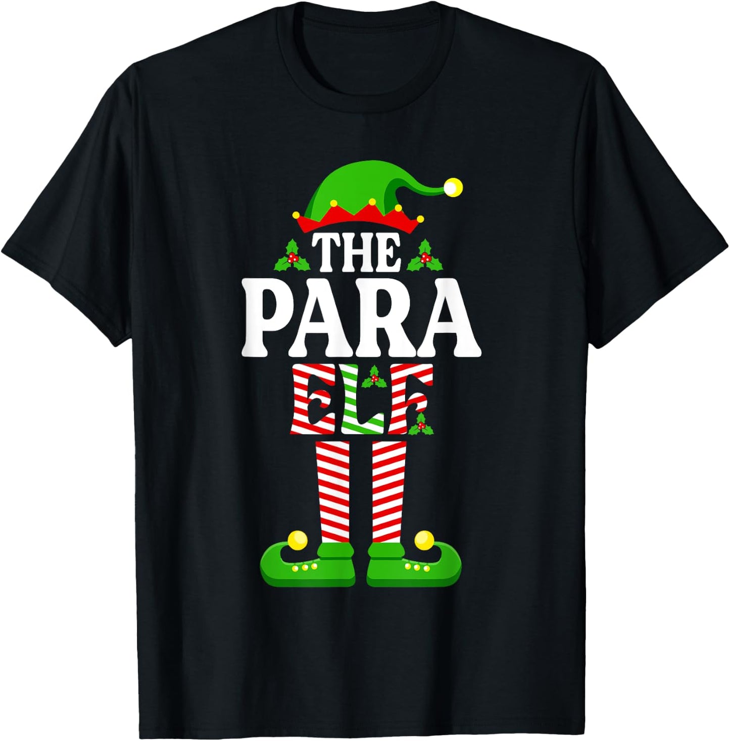I'm The Para Elf Shirt Funny Christmas Family Matching T-Shirt - T-Shirt | Black