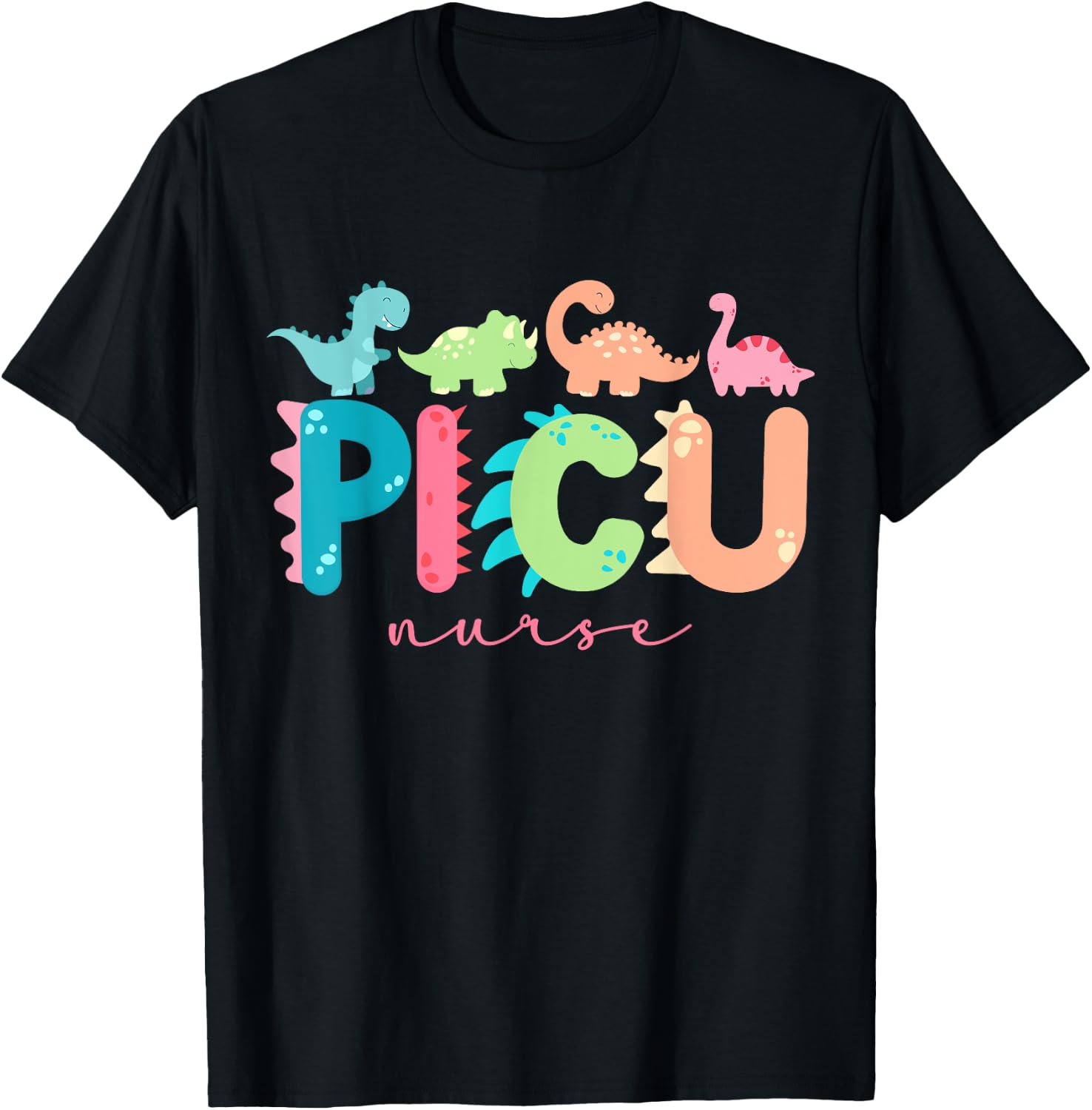 PICU Nurse Dinosaurs Pediatric Animal PICU Squad PEDS Nurse T-Shirt - T-Shirt | Black