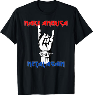 Make America Metal Again | Rock Music T-Shirt - T-Shirt | Black