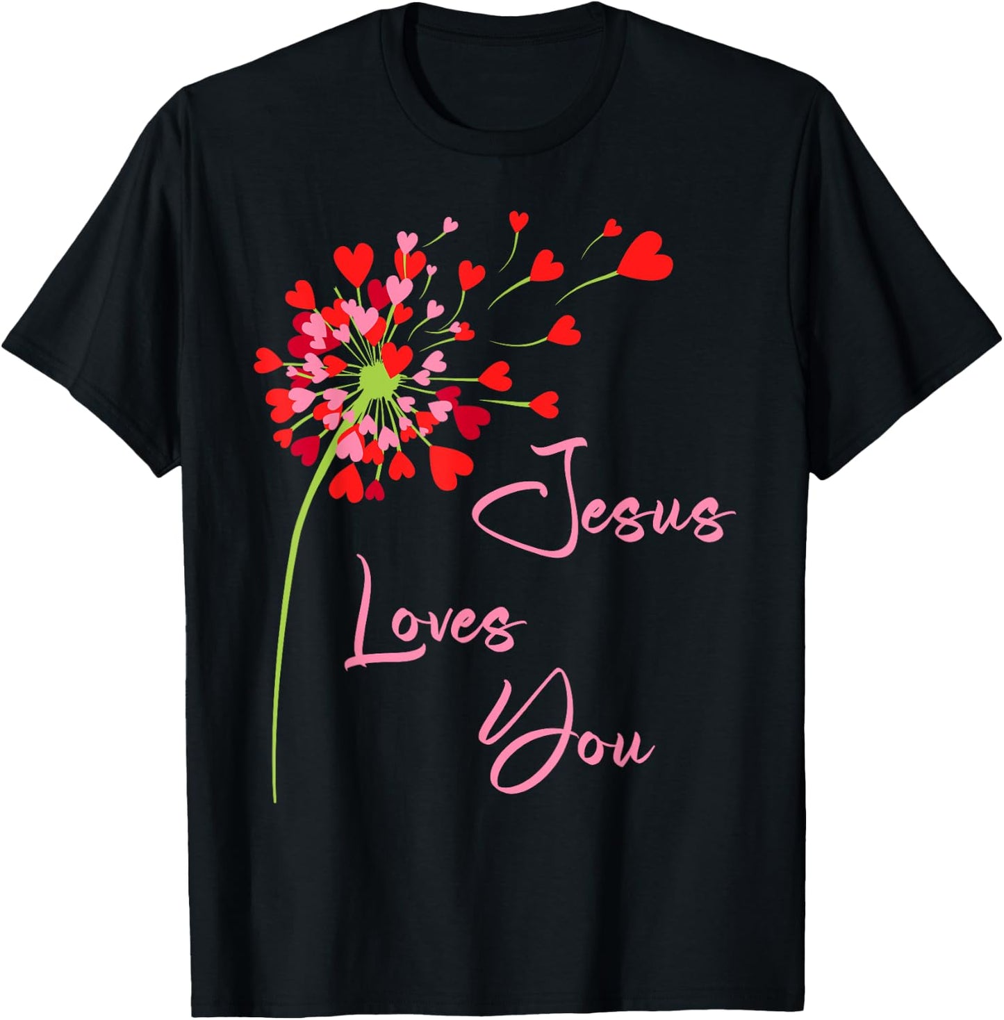 Jesus Loves You, Dandelion Blowing Hearts Christian T-Shirt - T-Shirt | Black
